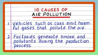 Causes of Air Pollution | 10 Causes of Air Pollution