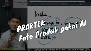 [PRAKTEK] Basic Bikin Foto Produk Pakai AI untuk Jualan Online