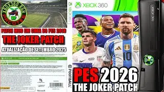 PES2026 The Joker Patch com todos Adicionais  ! PARA O SEU XBOX360 