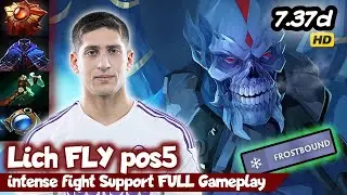 Lich FLY Hard Support pos5 Gameplay 7.37d - Full Gameplay