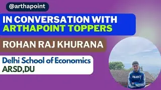 Rohan Raj Khurana | ARSD to DSE | CUET MA Economics Entrance Coaching | MA Economics Coaching