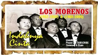 LOS MORENOS (INDAHNYA CINTA) - LAGU KENANGAN POPULER NOSTALGIA INDO | bilabilibong