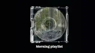 A Playlist For Quiet Mornings | Romanticize Your Life