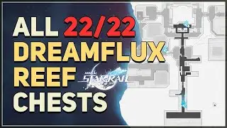 Dreamflux Reef All Treasure Chests Locations Honkai Star Rail