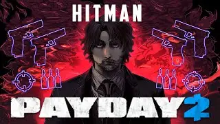 Wick's style! - Hitman Pistols DSOD Build [PAYDAY 2]