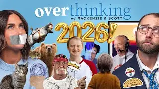 Overthinking with Mackenzie & Scott: Man vs Grizzly, Fear of Nature, and Mind Blanking