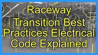 Raceway Transition Best Practices Electrical Code Explained