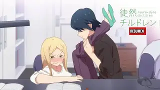 🤯NADIE CREÍA que PODRÍA CONQUISTAR a la CHICA MÁS TEMIDA🔥 | Tsurezure Children RESUMEN