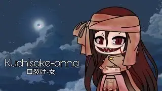 LEGGENDE METROPOLITANE: KUCHISAKE-ONNA [14+] ||GACHA LIFE||