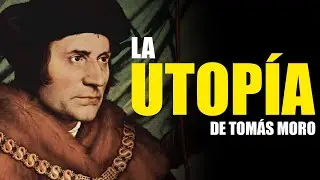 Ep. 29 - Tom&aacute;s Moro: Utop&iacute;a y Pol&iacute;tica