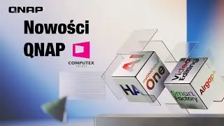 COMPUTEX 2024 - podsumowanie nowości
