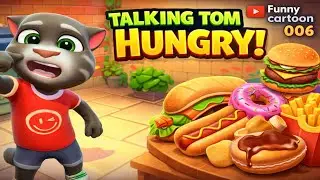 24 January 2026 | Talking tom hungry | Talking tom funny video | Funny cartoon 006