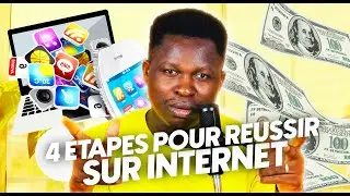 4 &Eacute;tapes (incontournables) pour R&eacute;ussir un BUSINESS INTERNET