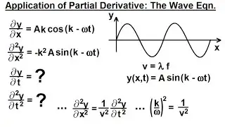 Calculus 3: Partial Derivative (16 of 30) Application of Partial Derivatives: The Wave Equation