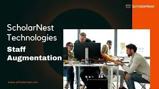 Unlocking Business Potential with Staff Augmentation from Scholarnest Technologies