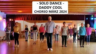 Solo Dance Beginner |  März 2024 | Daddy Cool | LineDance Choreo