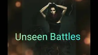 Unseen Battles 