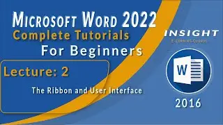 The Ribbon and User Interface | Microsoft Word 2022| Step by Step Full Course for Beginners | 2/30