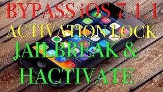 BYPASS ACTIVATION LOCK / HACTIVATE & JAILBREAK iOS 7.1.1 WITHOUT A SIM CARD FOR iPhone 4 - Tethered