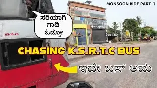Chasing a KSRTC Bus in the Monsoon ride