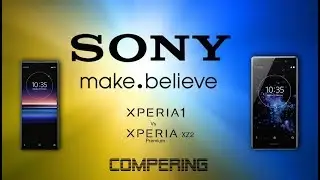 Xperia 1 vs Xperia XZ2 Premium  - Compering the two phones