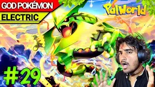 I CAPTURE DENGEROUS GOD LEVEL - 999 (ELECTRIC) - POKEMONS | PALWORLD GAMEPLAY #29