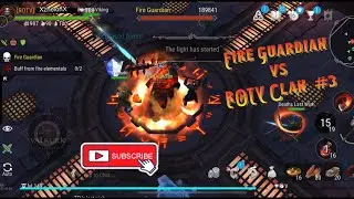 Frostborn Fire Guardian vs ROTV Clan #3