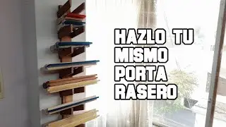 Hazlo tu mismo , Porta  Rasero