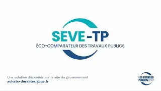 L’éco-comparateur SEVE-TP - Tutoriel