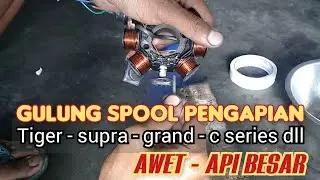 Cara gulung spul pengapian ac‼️ awet api besar