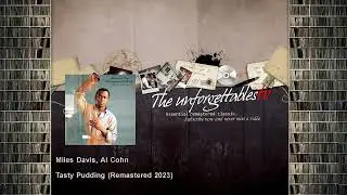 Miles Davis, Al Cohn - Tasty Pudding - Remastered 2023