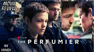 The Perfumier 2022 - Review | NETFLIX | Der Parfumeur