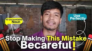 BeCareful 10 Uncountable noun That Never Have Plural Form. Stop Making This Mistake!
