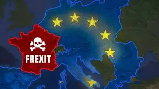 The Real Reason Why France Wants To Leave The EU