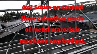 6x7.5mtrs made of metal second floor extention magkano ang pwd magasto.