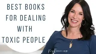 Best Books for Dealing with Toxic People (Now)