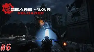 Gears of War - Reloaded Nightfall (Burnt Rubber) Act 2 Walkthrough
