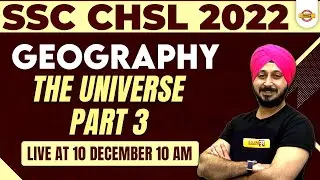 SSC CHSL 2022 | GEOGRAPHY CLASS | SSC CHSL GEOGRAPHY The Universe  | SSC GEOGRAPHY  BY MILAN SIR
