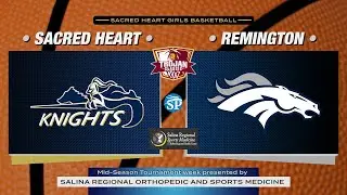 Sacred Heart Girls Basketball vs Remington (01/23/26)