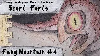 Dwarf Fortress Short Forts: Бастион Зверей #4: Легенда разрастается
