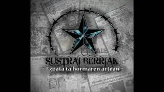 Sustrai Berriak - Herriaren Porrota