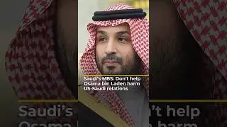Saudi Crown Prince: Don&rsquo;t let Osama bin Laden sour US-Saudi relations