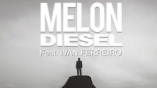 Melon Diesel, Iván Ferreiro - Contracorriente (Videoclip Oficial)