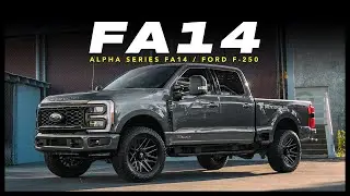 Alpha Series FA14 on the Ford F-250 Super Duty XLT