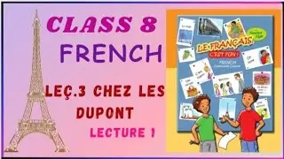 Class 8 French | Le&ccedil;. 03) CHEZ LES DUPONT | Maharashtra Board | Basic French |