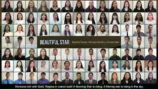 Beautiful Star | Baptist Music Virtual Ministry | Ensemble