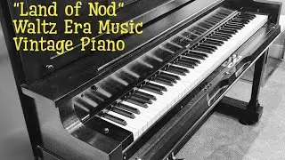 Land of Nod.  Harold Wansborough.  QRS 4164. Year: January 1928. Player piano