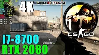 CS GO RTX 2080 OC & i7 8700@4.4GHZ [ Low - 4K ]