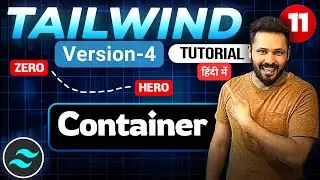 Tailwind css tutorial Hindi #11 Container in Tailwind version 4