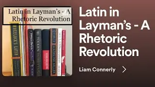 ￼Latin in Layman&rsquo;s - A Rhetoric Revolution | Rudimentary Latin-to-English￼ sentence translation